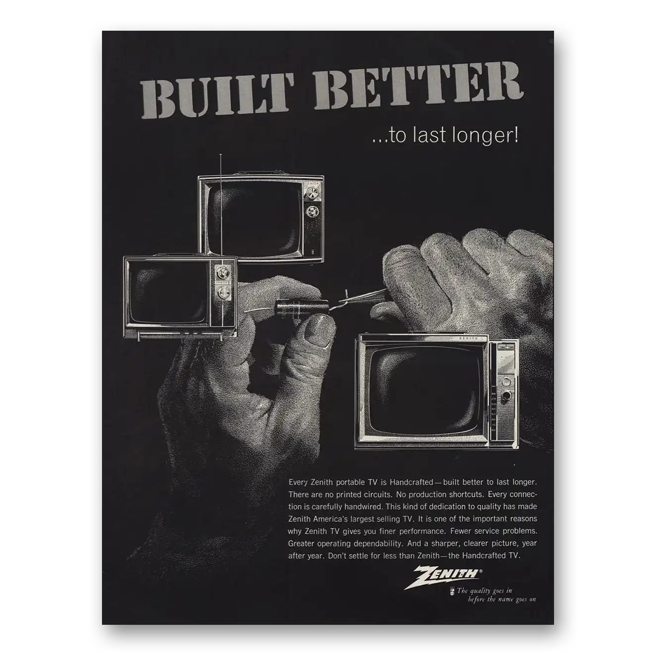 1965 Zenith Television Built Better Last Longer Vintage Magazine Print Ad