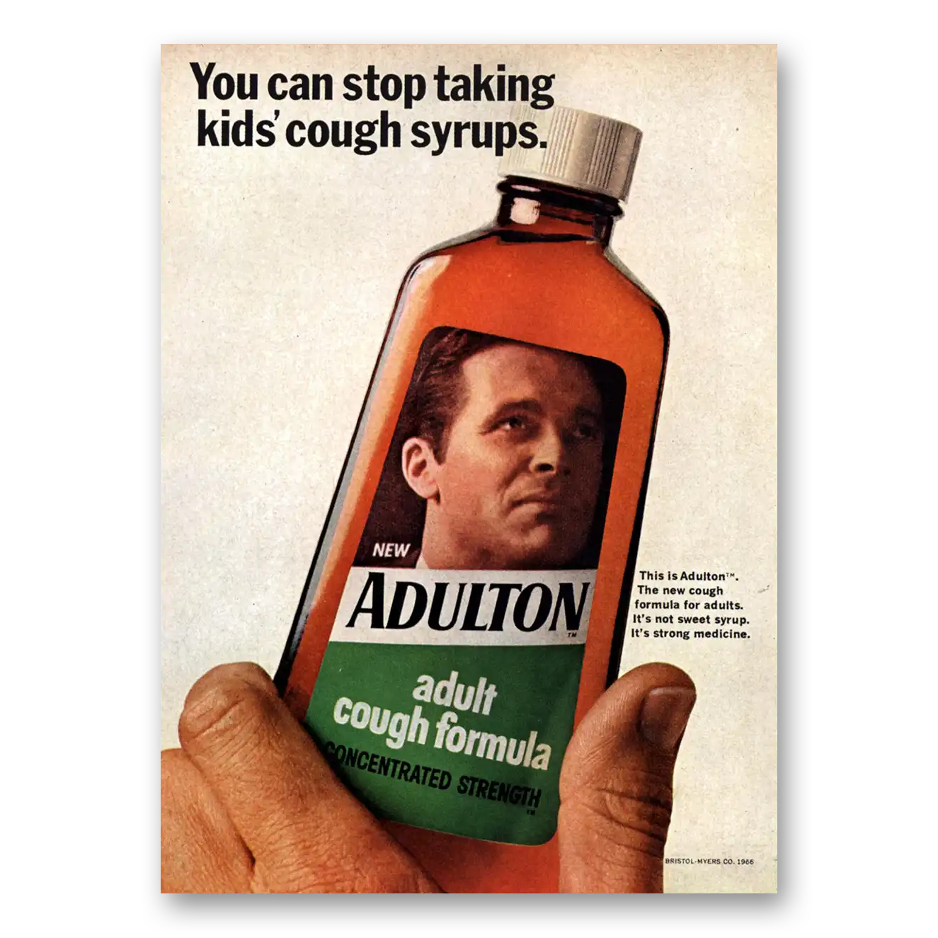 1966 Adulton Cough Formula Stop Taking Kids Cough Syrups Vintage Magazine Print Ad