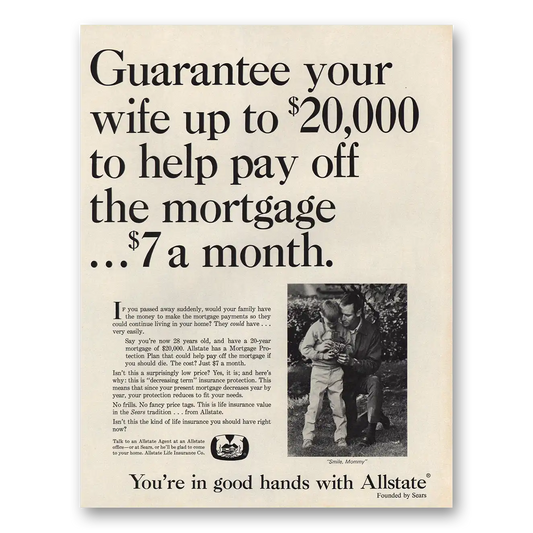 1966 Allstate Insurance Guarantee Your Wife Vintage Magazine Print Ad