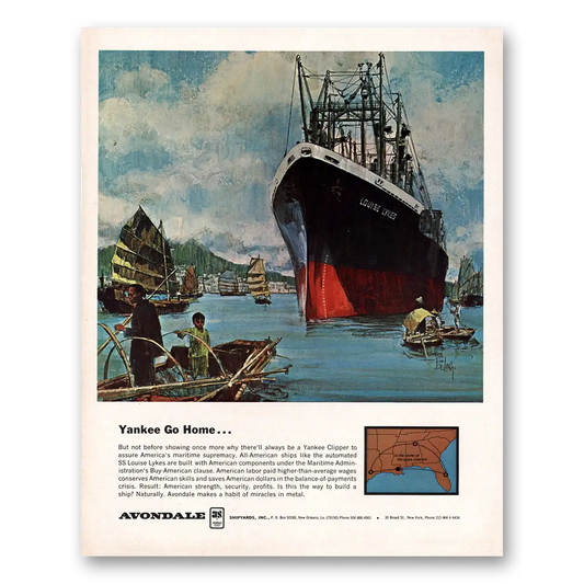 1966 Avondale Shipyards Yankee Go Home Vintage Magazine Print Ad