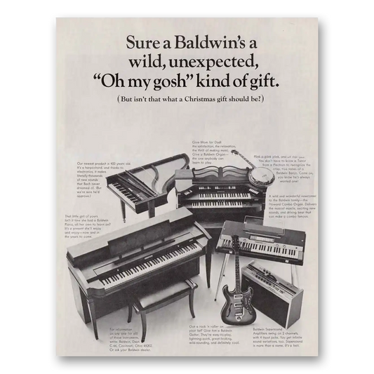 1966 Baldwin Piano Wild Unexpected O My Gosh Kind of Gift Vintage Magazine Print Ad