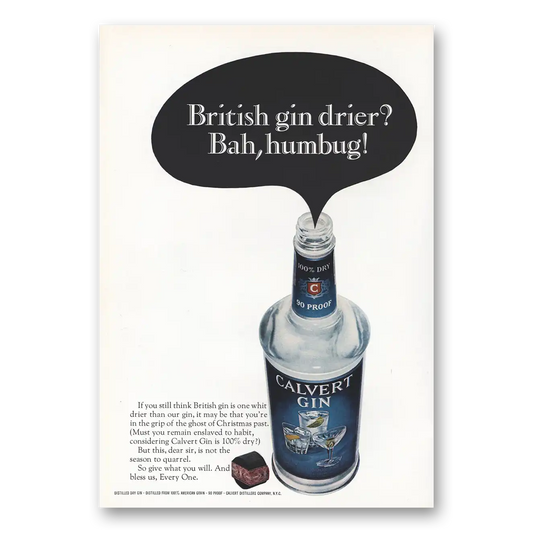 1966 Calvert Gin British Gin Drier Bah Humbug Vintage Magazine Print Ad