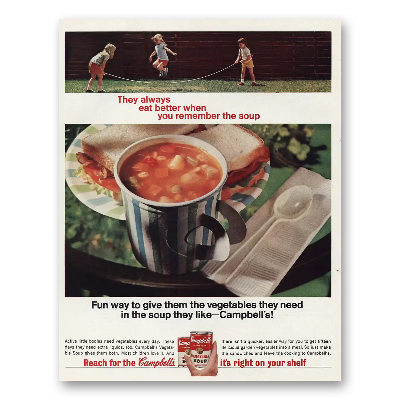 1966 Campbells Vegetable Soup They Always Eat Better Vintage Magazine Print Ad