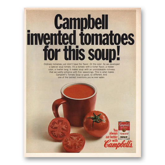 1966 Campbells Soup Invented Tomatoes for This Soup Vintage Magazine Print Ad