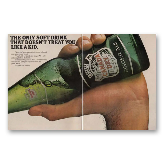 1966 Canada Dry Doesn't Treat You Like a Kid Vintage Magazine Print Ad