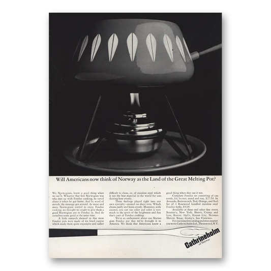 1966 Cathrineholm of Norway Land of Great Melting Pot Vintage Magazine Print Ad