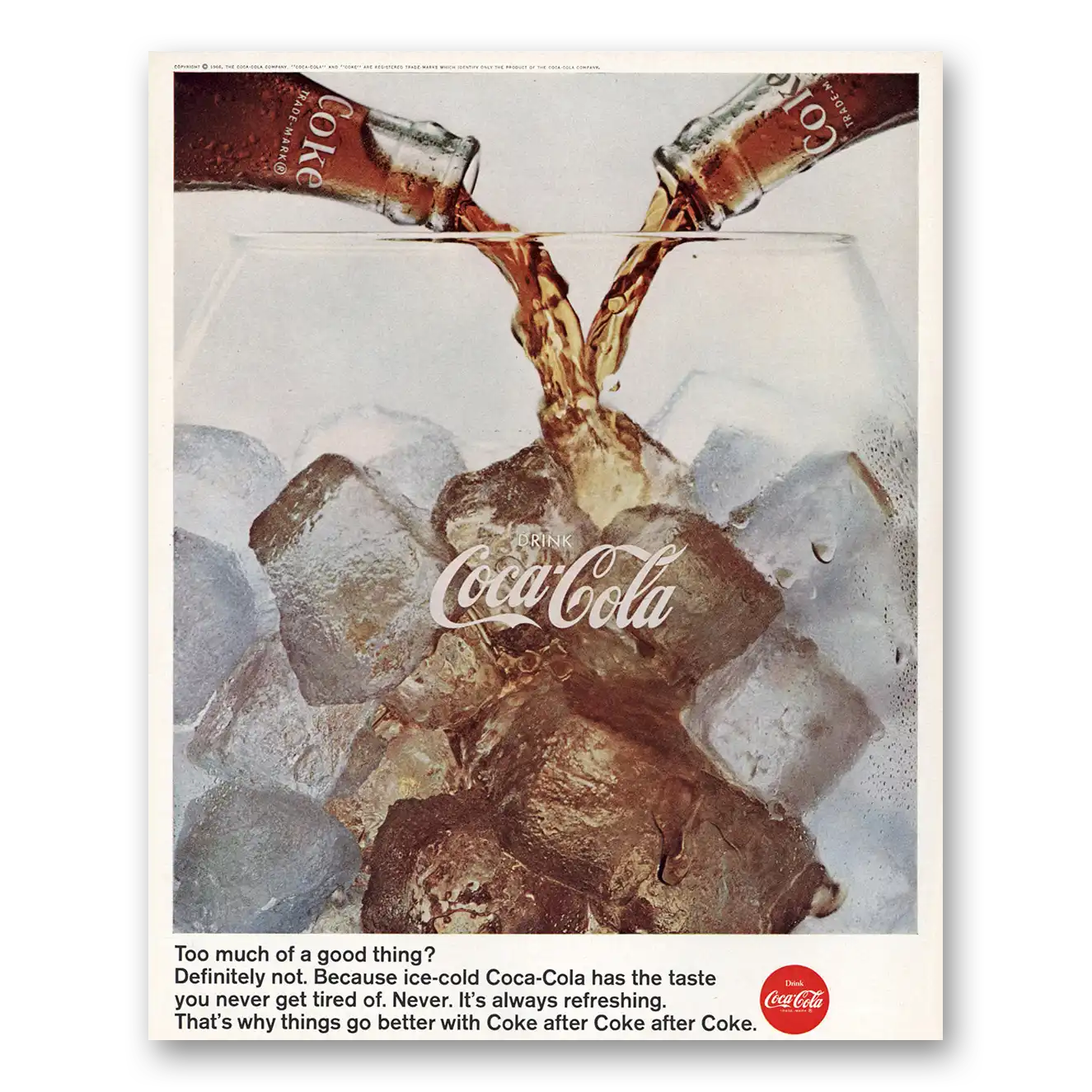 1966 Coca Cola Too Much of Good Thing Vintage Magazine Print Ad