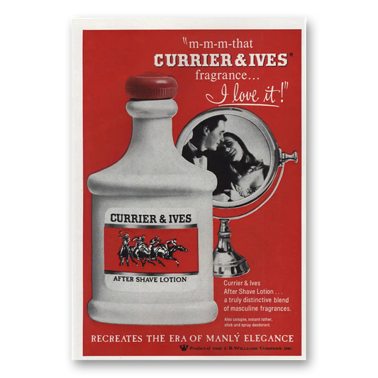 1966 Currier & Ives I Love It Manly Elegance Vintage Magazine Print Ad