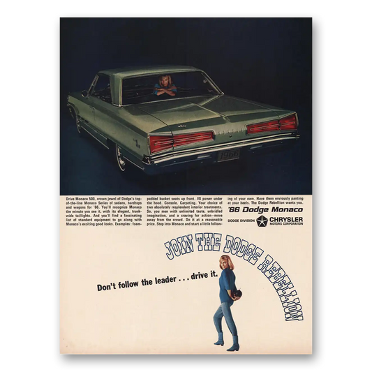 1966 Dodge Monaco Join the Dodge Rebellion Vintage Magazine Print Ad