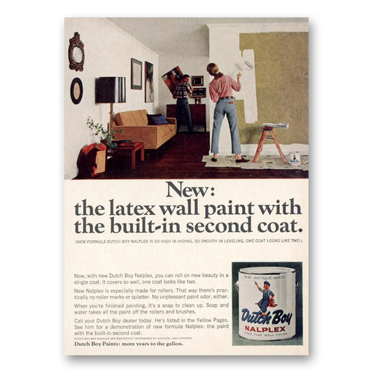 1966 Dutch Boy Paint Nalpex Paint Built In Second Coat Vintage Magazine Print Ad