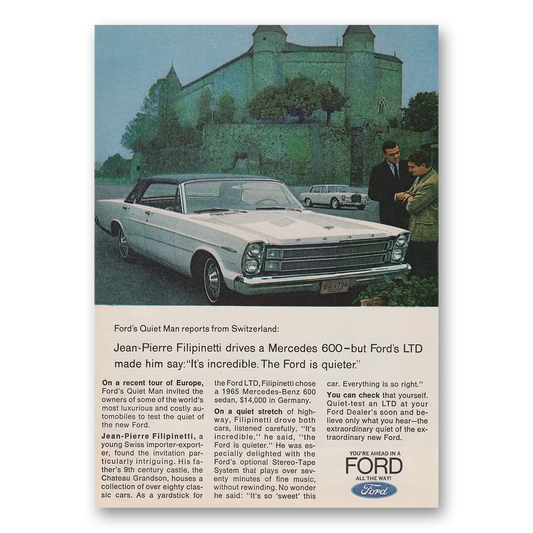 1966 Ford LTD Jean Pierre Filipinetti Drives a Mercedes 600 Vintage Magazine Print Ad