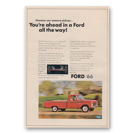 1966 Ford Pickup Ahead In a Ford Vintage Magazine Print Ad