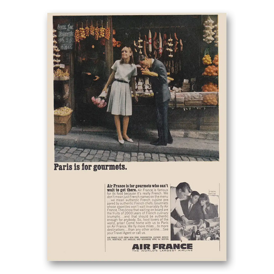 1966 Air France Paris Is For Gourmets Vintage Magazine Print Ad