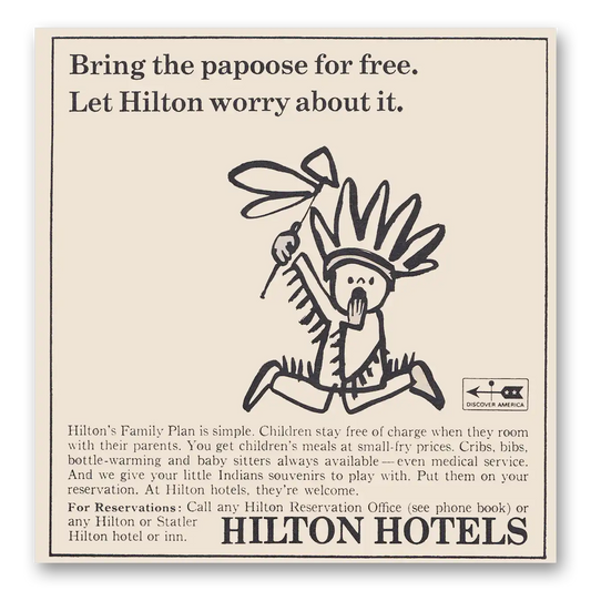 1966 Hilton Hotels Bring the Papoose For Free Vintage Magazine Print Ad