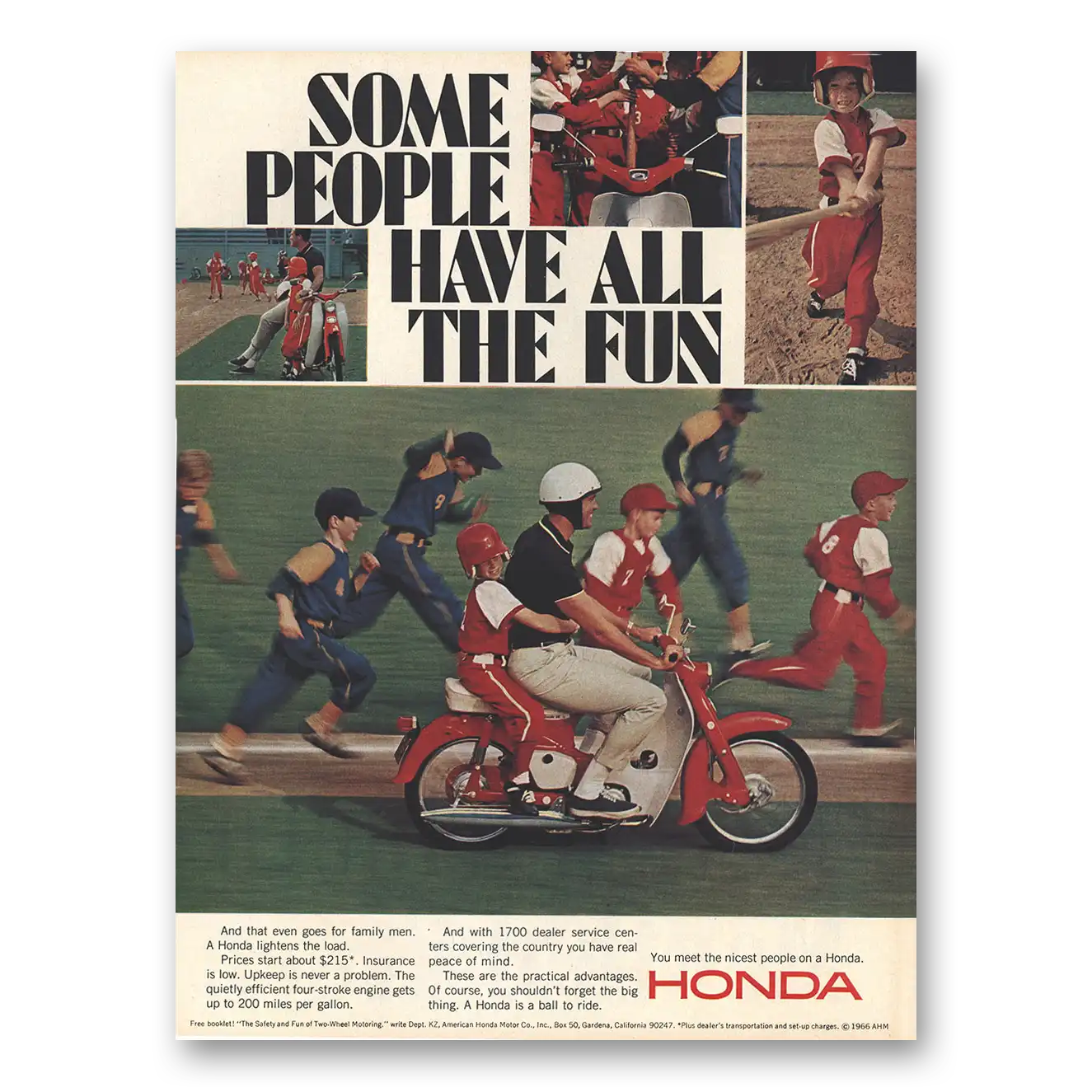 1966 Honda Motorcycle Some People Have All the Fun Baseball Vintage Magazine Print Ad