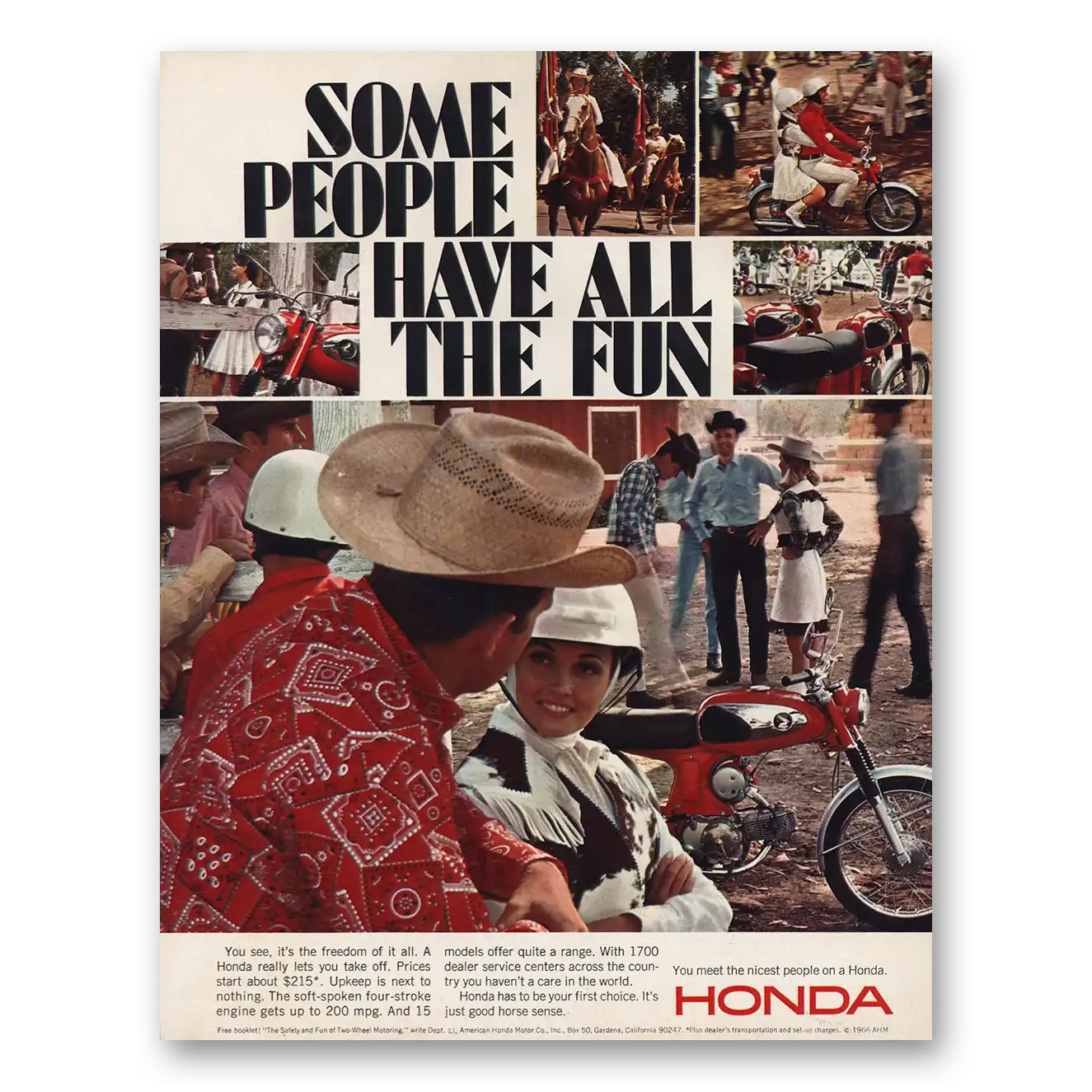 1966 Honda Motorcycle Some People Have All the Fun Cowboys Vintage Magazine Print Ad