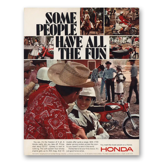 1966 Honda Motorcycle Some People Have All the Fun Cowboys Vintage Magazine Print Ad