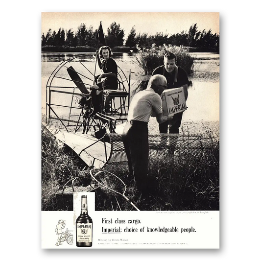 1966 Imperial Whiskey First Class Cargo Vintage Magazine Print Ad