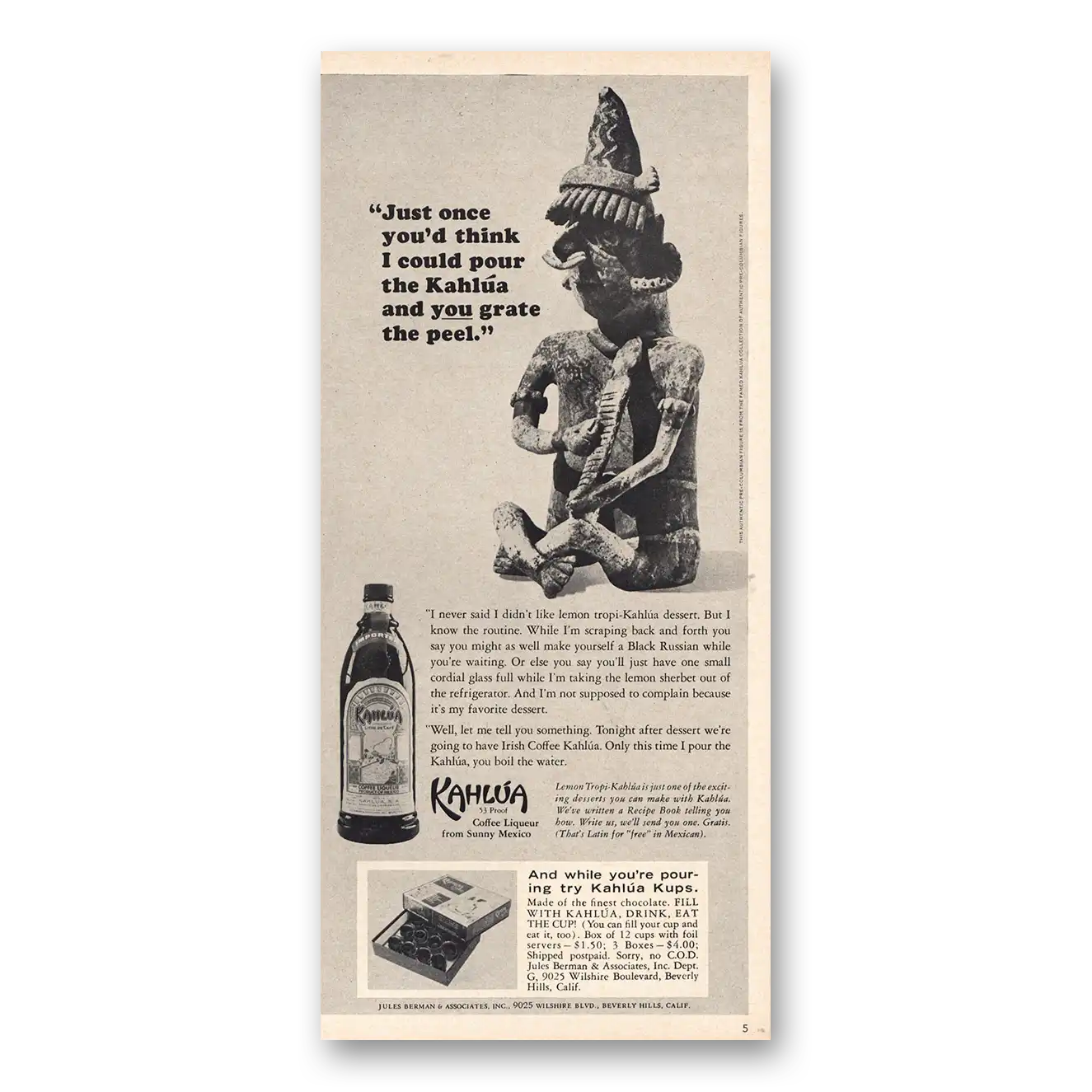 1966 Kahlua Pour the Kahlua and You Grate the Peel Vintage Magazine Print Ad