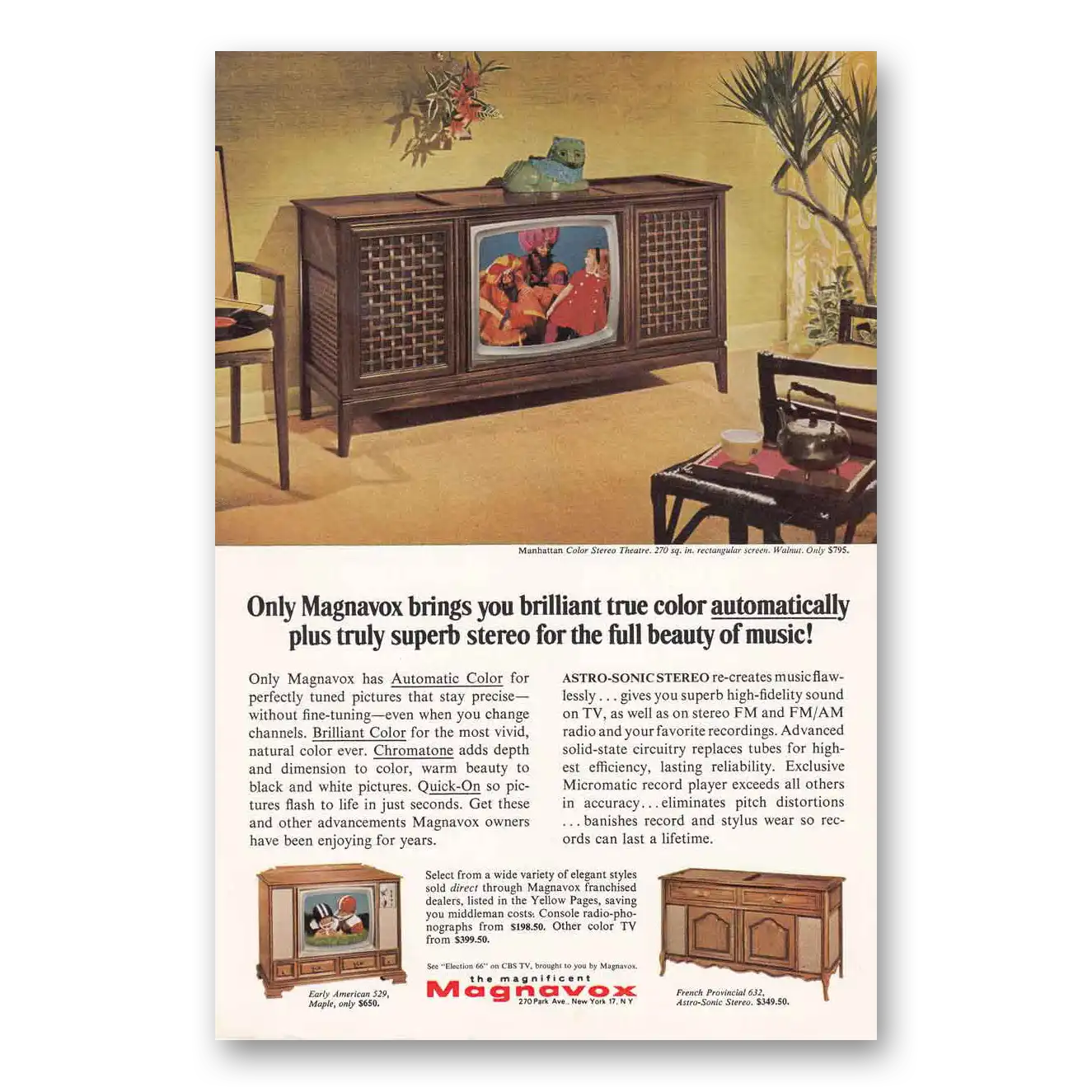 1966 Magnavox Color Television Manhattan Color Stereo Theatre True Color Automatically Vintage Magazine Print Ad