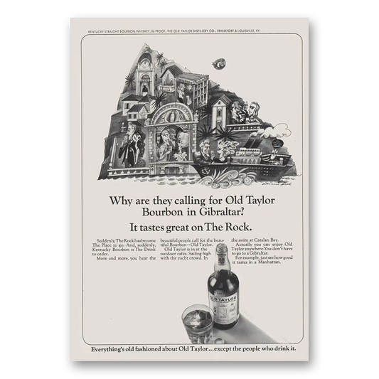 1966 Old Taylor Bourbon Whiskey Gibraltar Tastes Great On the Rock Vintage Magazine Print Ad