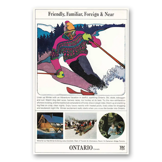 1966 Ontario Canada Skier Friendly Familiar Foreign New Vintage Magazine Print Ad