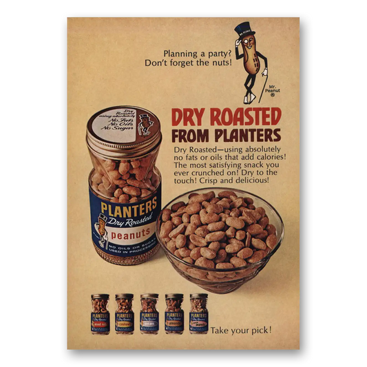 1966 Planters Peanuts Dry Roasted Nuts Planning a Party Vintage Magazine Print Ad