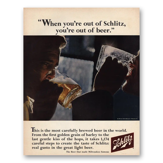 1966 Schlitz Beer When You're Out of Schlitz Vintage Magazine Print Ad