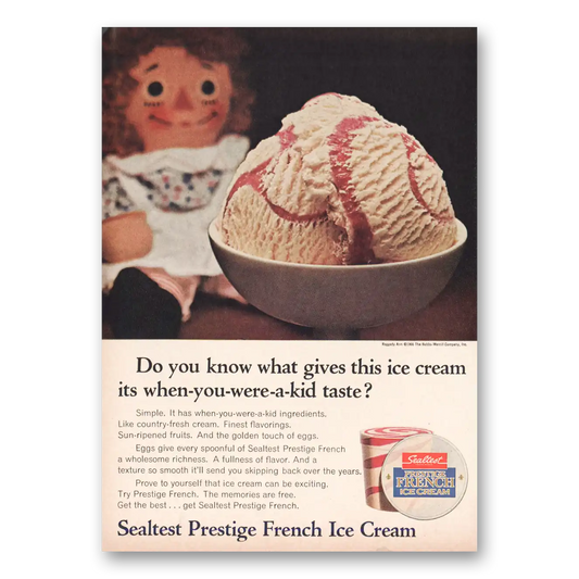 1966 Sealtest Prestige French Ice Cream Raggedy Ann When You Were a Kid Vintage Magazine Print Ad