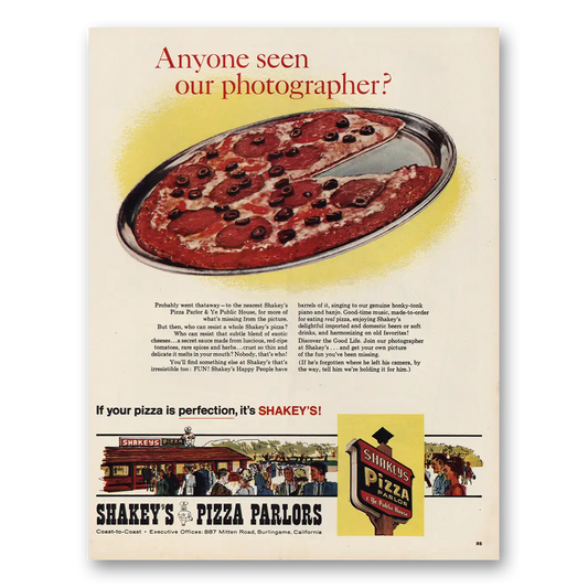 1966 Shakeys Pizza Parlors Anyone Seen the Photographer Vintage Magazine Print Ad