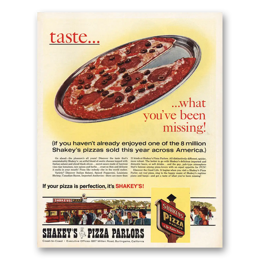 1966 Shakeys Pizza Parlors Taste What You've Been Missing Vintage Magazine Print Ad