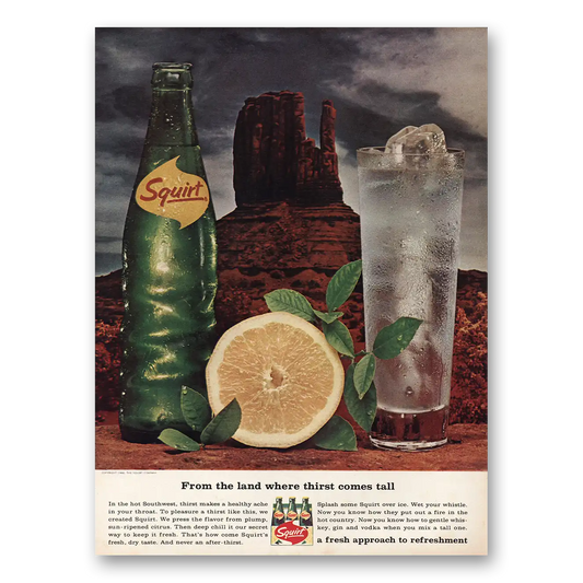 1966 Squirt Soft Drink From the Land Where Thirst Comes Tall Vintage Magazine Print Ad