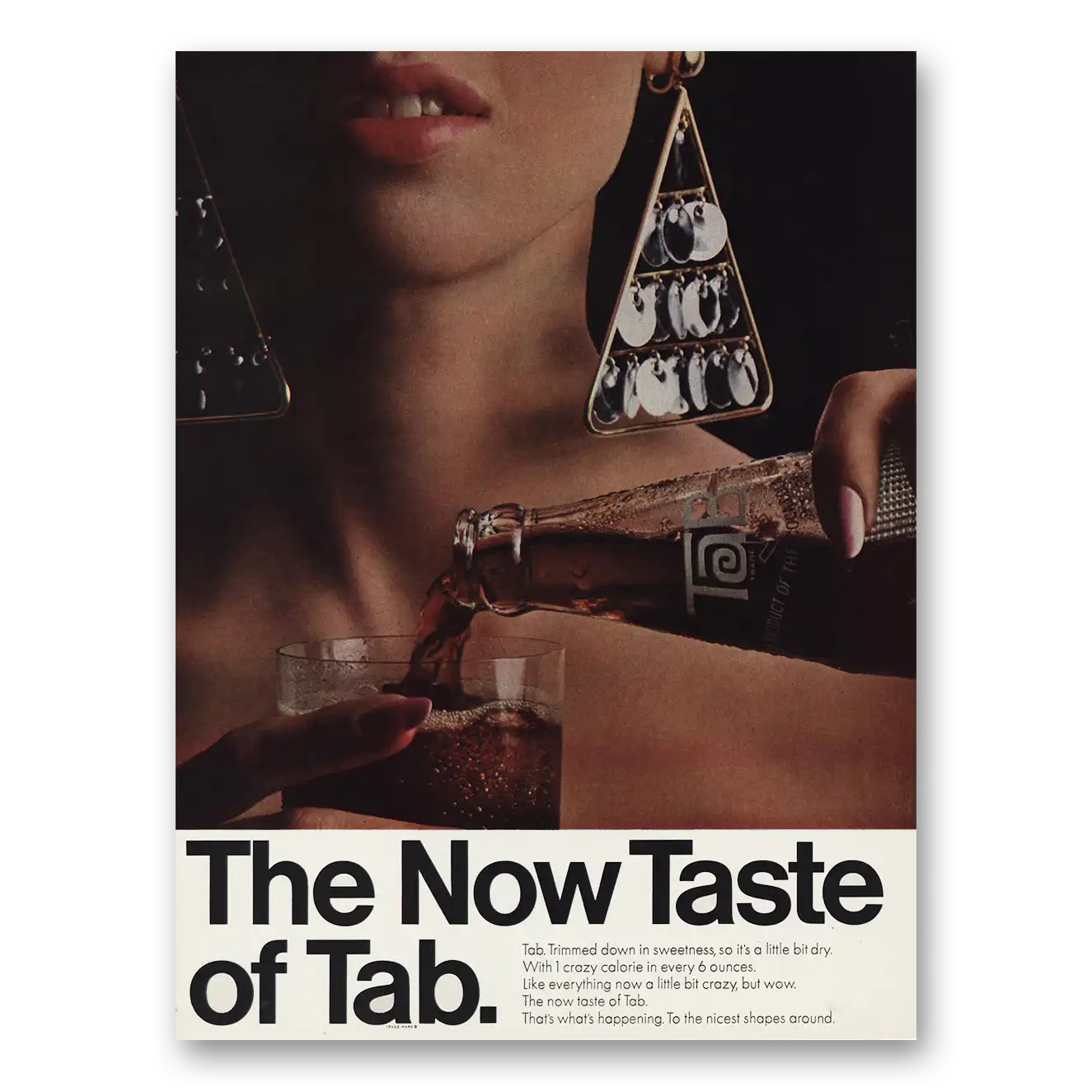 1966 Tab Now Taste of Tab Trimmed Down In Sweetness Vintage Magazine Print Ad