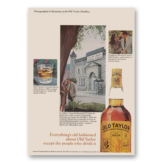 1966 Old Taylor Bourbon Whiskey Everythings Old Fashioned Vintage Magazine Print Ad