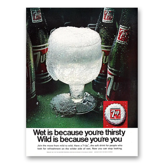 1967 7Up Wet is Because You're Thirsty Vintage Magazine Print Ad