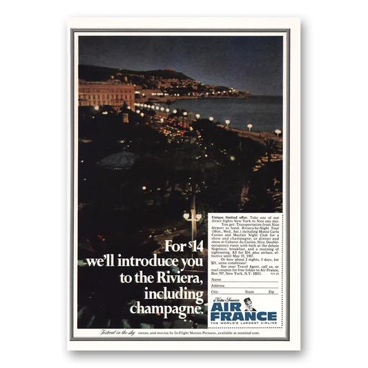 1967 Air France Riviera Including Champagne Vintage Magazine Print Ad