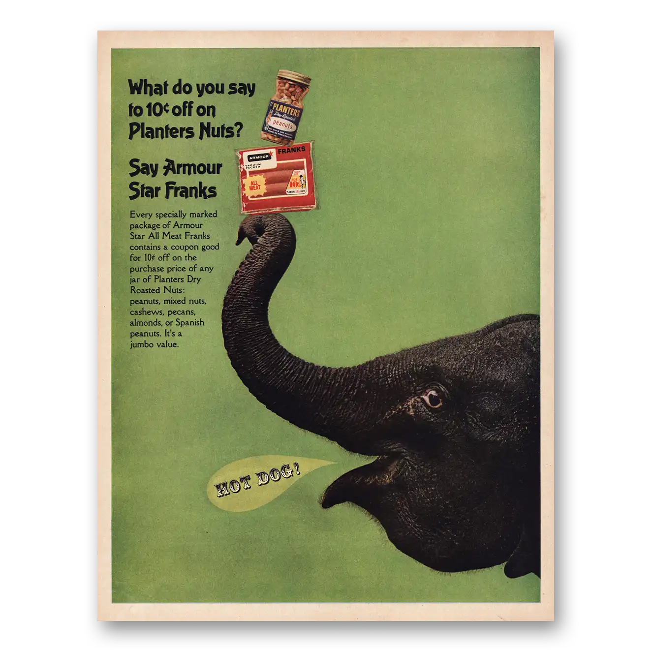 1967 Armour Franks Planters Nuts Vintage Magazine Print Ad