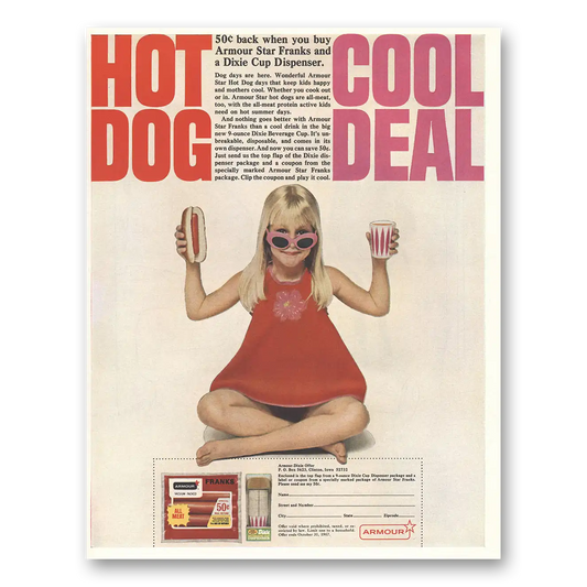 1967 Armour Franks Hot Dog Cool Deal Vintage Magazine Print Ad