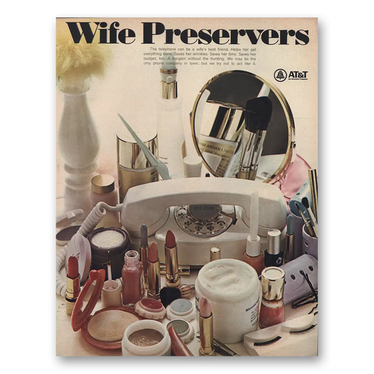 1967 AT&T Wife Preservers Vintage Magazine Print Ad