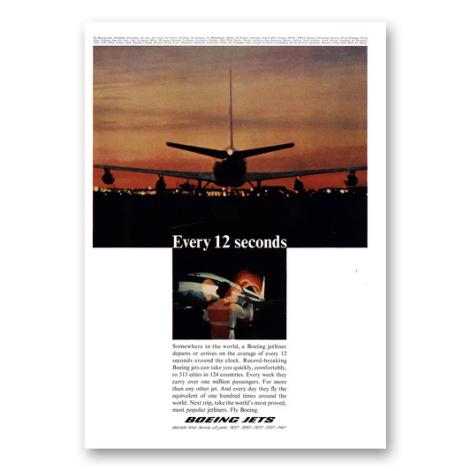 1967 Boeing Jets Every 12 Seconds Vintage Magazine Print Ad