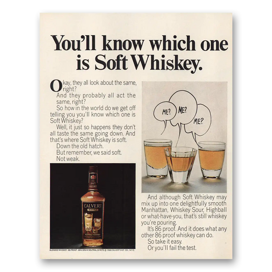 1967 Calvert Whiskey Know Which One Is Soft Vintage Magazine Print Ad