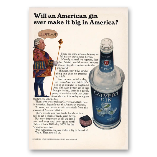 1967 Calvert Gin Ever Make It Big In America Vintage Magazine Print Ad