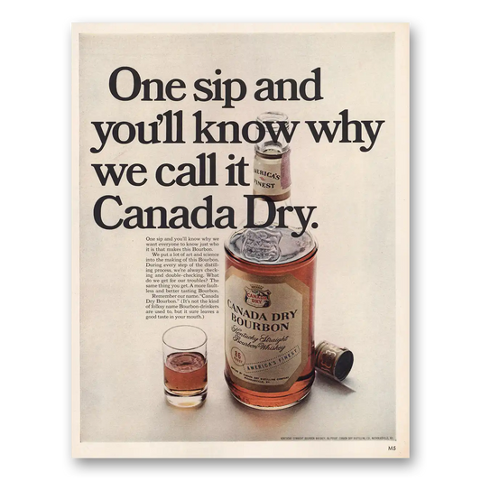 1967 Canada Dry One Sip and Know Why Vintage Magazine Print Ad