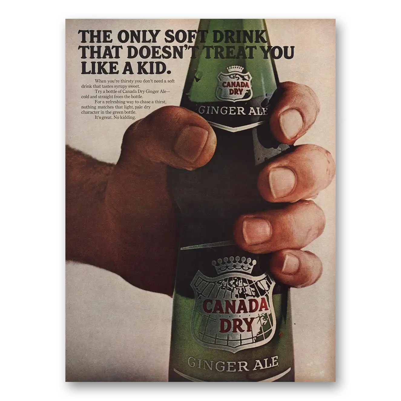 1967 Canada Dry Doesnt Treat You Like a Kid Vintage Magazine Print Ad