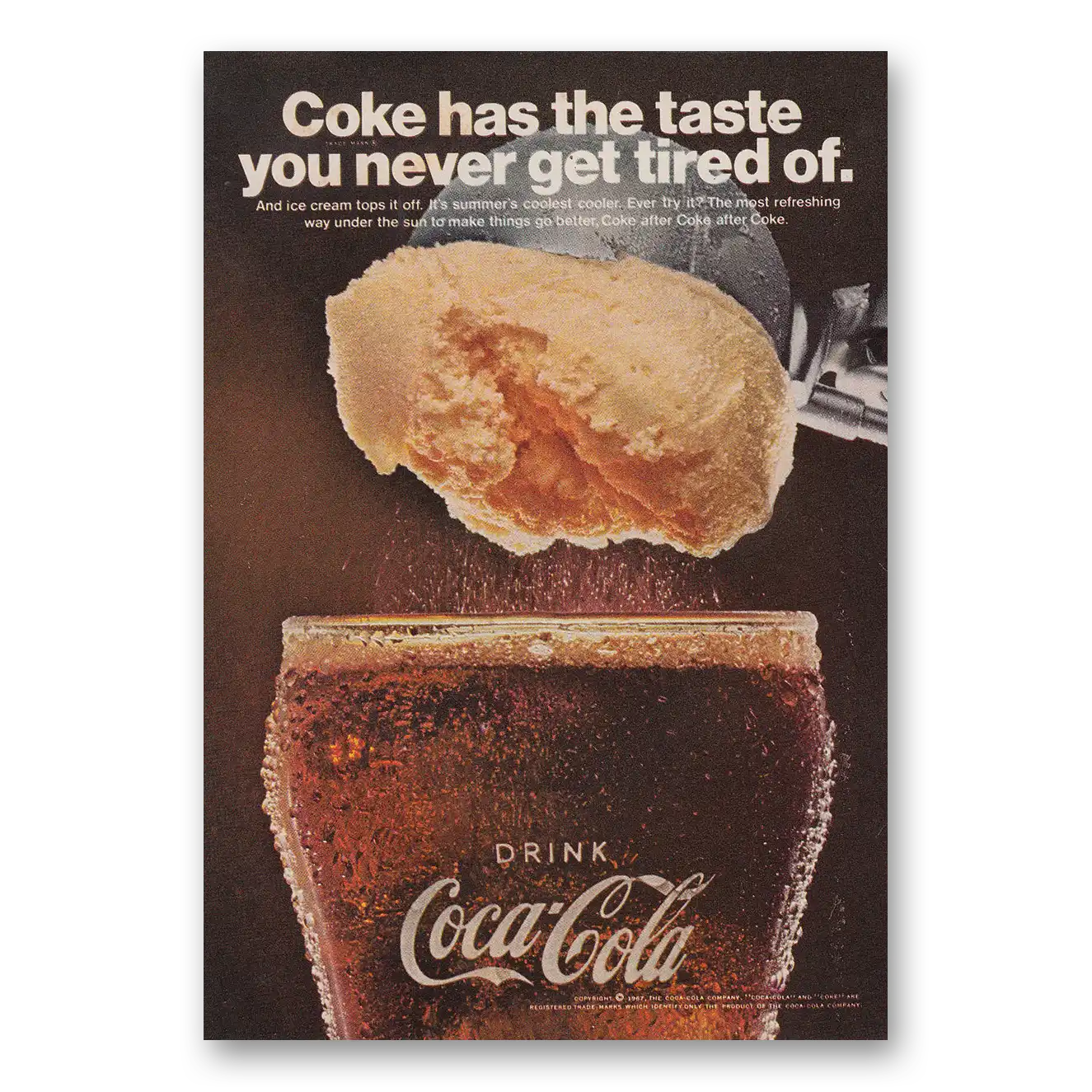 1967 Coca Cola Coke Has the Taste You Never Get Tired Of Vintage Magazine Print Ad