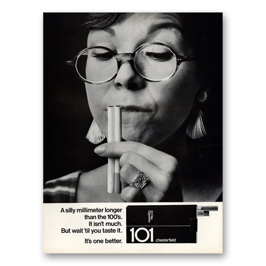 1967 Chesterfield Cigarettes Silly Millimeter Longer Vintage Magazine Print Ad