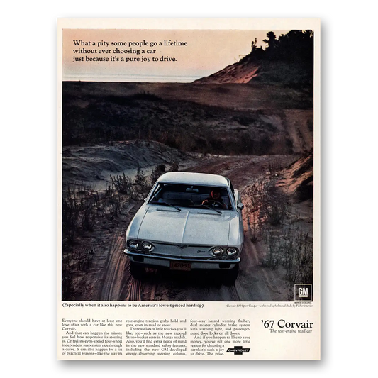 1967 Chevrolet Corvair Pity Some People Go a Lifetime Vintage Magazine Print Ad