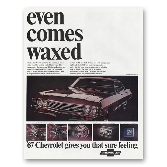 1967 Chevrolet Impala Even Comes Waxed Vintage Magazine Print Ad