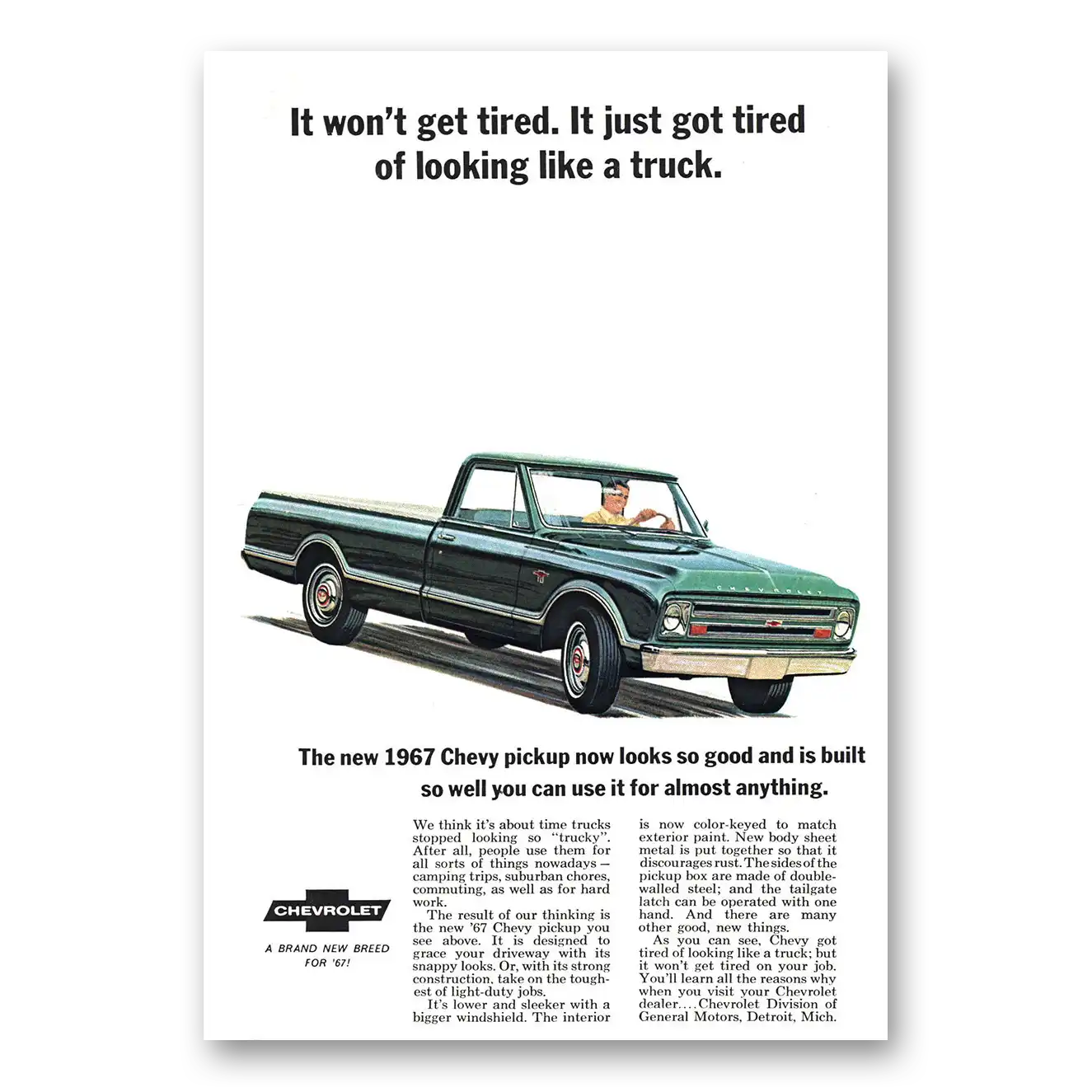 1967 Chevrolet Pickup Won't Get Tired Vintage Magazine Print Ad