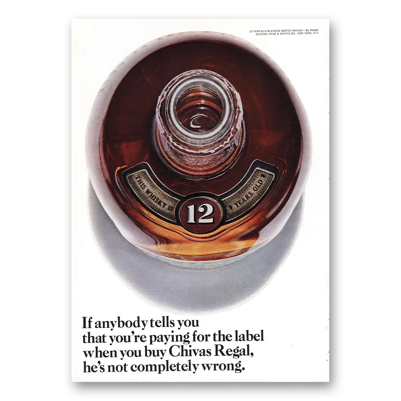 1967 Chivas Regal If Anybody Tells You Vintage Magazine Print Ad